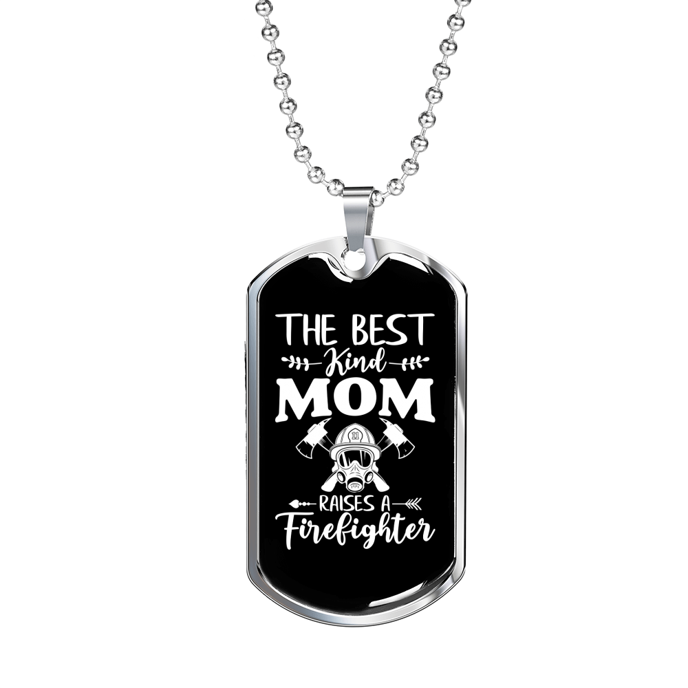 The Best Kind Mom Firefighter Gift Stainless Steel or 18k Gold Dog Tag 24" Chain-Express Your Love Gifts
