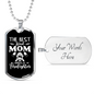 The Best Kind Mom Firefighter Gift Stainless Steel or 18k Gold Dog Tag 24" Chain-Express Your Love Gifts