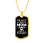 The Best Kind Mom Firefighter Gift Stainless Steel or 18k Gold Dog Tag 24" Chain-Express Your Love Gifts