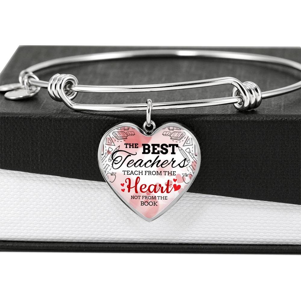 The Best Teachers Teach From The Heart Heart Bangle Stainless Steel or 18k Gold 18-22"-Express Your Love Gifts