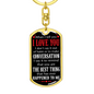 The Best Thing Happened To Me Keychain Stainless Steel or 18k Gold Dog Tag Keyring-Express Your Love Gifts