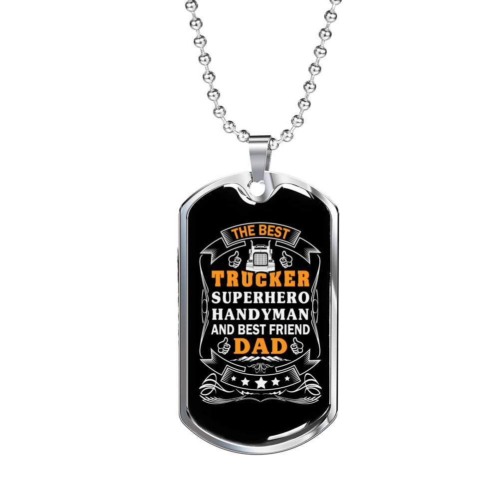 The Best Trucker Dad Dog Tag Stainless Steel or 18k Gold 24" Chain-Express Your Love Gifts