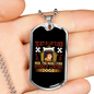 The Better I Get to Necklace Stainless Steel or 18k Gold Dog Tag 24" Chain-Express Your Love Gifts
