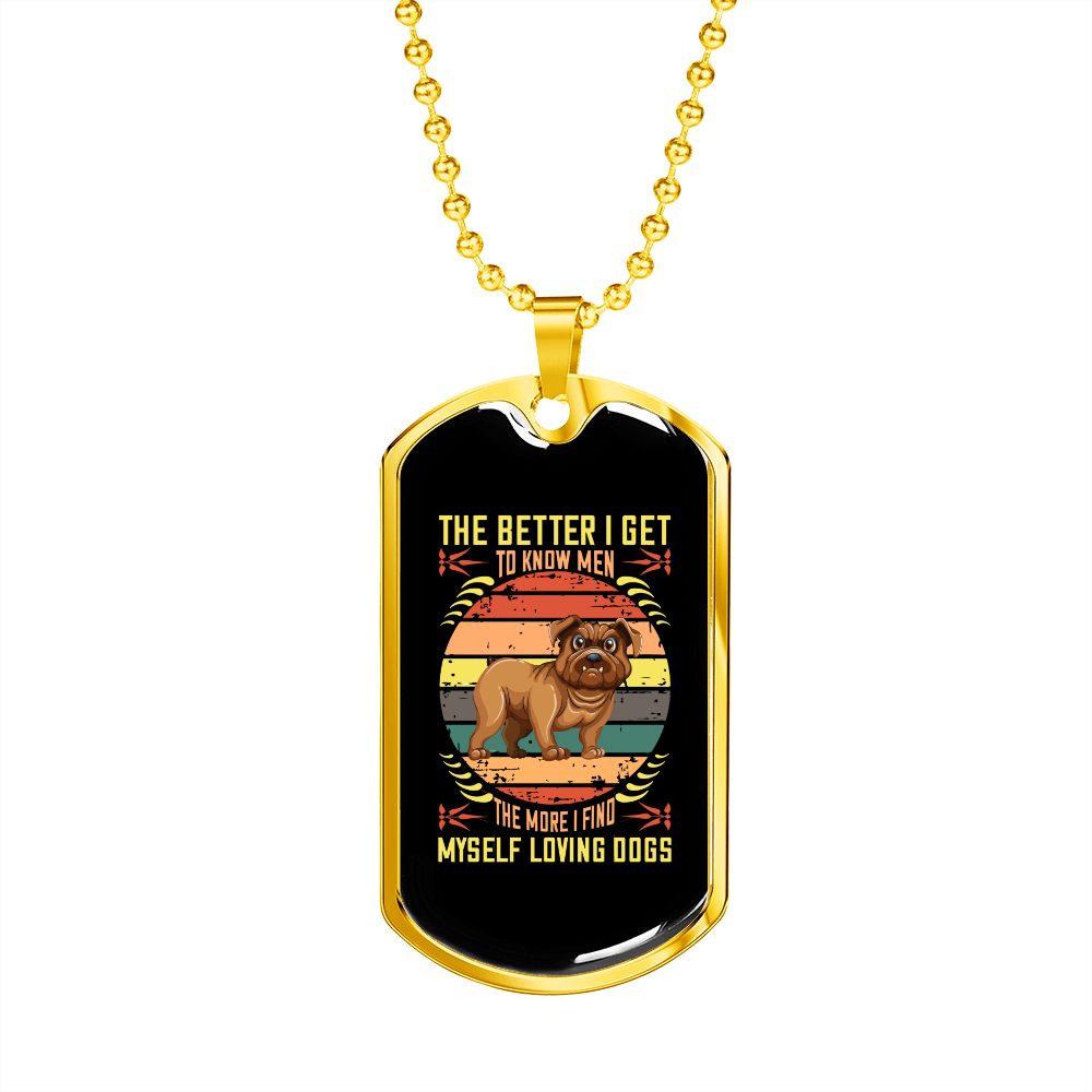 The Better Men Bulldog Necklace Stainless Steel or 18k Gold Dog Tag 24" Chain-Express Your Love Gifts