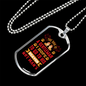 The Dog is a Gentleman Heavens Red Necklace Stainless Steel or 18k Gold Dog Tag 24" Chain-Express Your Love Gifts