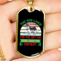 The Dog Lives For The Hour Green Necklace Stainless Steel or 18k Gold Dog Tag 24" Chain-Express Your Love Gifts