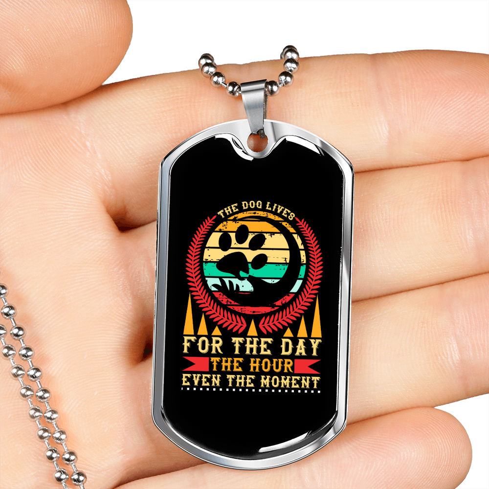 The Dog Lives For The Moment Yellow Red Necklace Stainless Steel or 18k Gold Dog Tag 24" Chain-Express Your Love Gifts