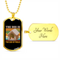 The Dog The is God of Frolic Necklace Stainless Steel or 18k Gold Dog Tag 24" Chain-Express Your Love Gifts