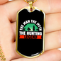 The Hunting Legend Necklace Stainless Steel or 18k Gold Dog Tag 24" Chain-Express Your Love Gifts