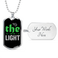 The Light Christian Necklace Stainless Steel or 18k Gold Dog Tag 24" Chain-Express Your Love Gifts