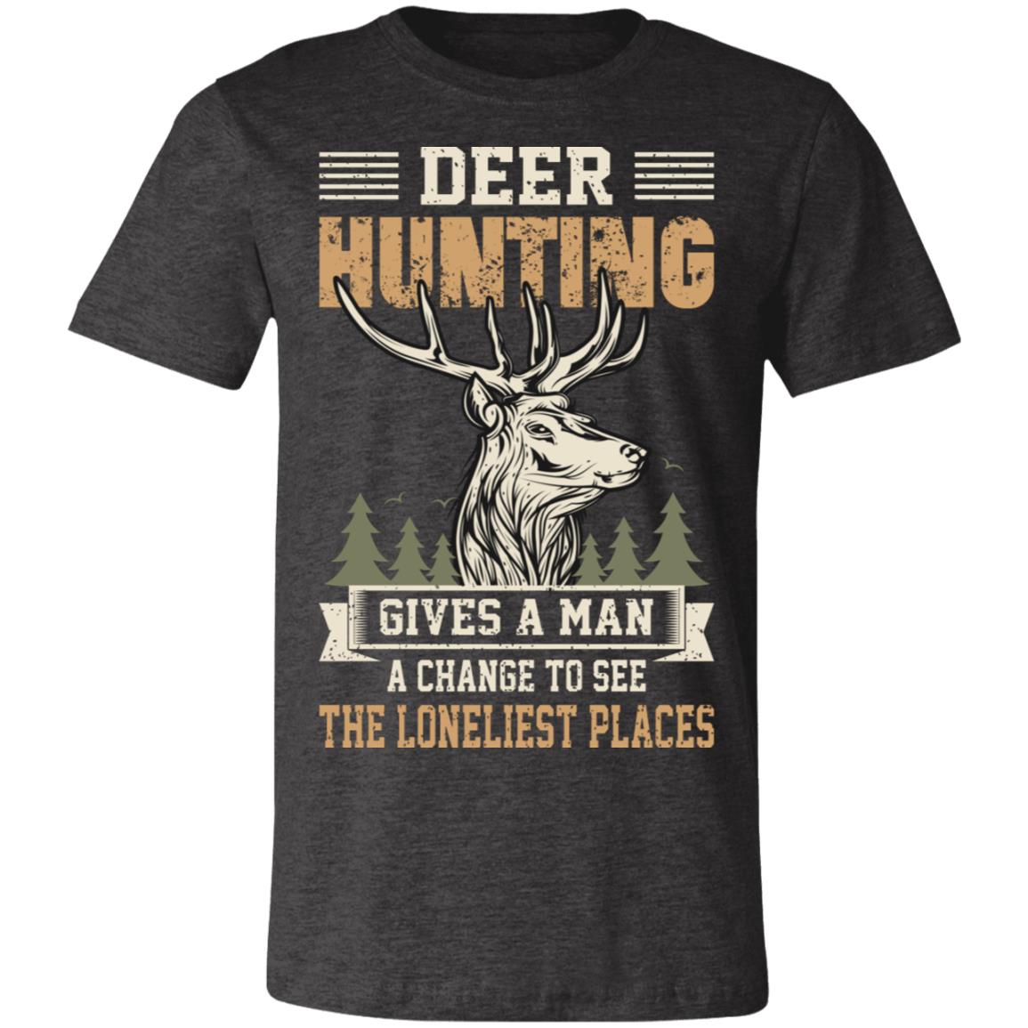 The Loneliest Places Hunter Gift T-Shirt-Express Your Love Gifts