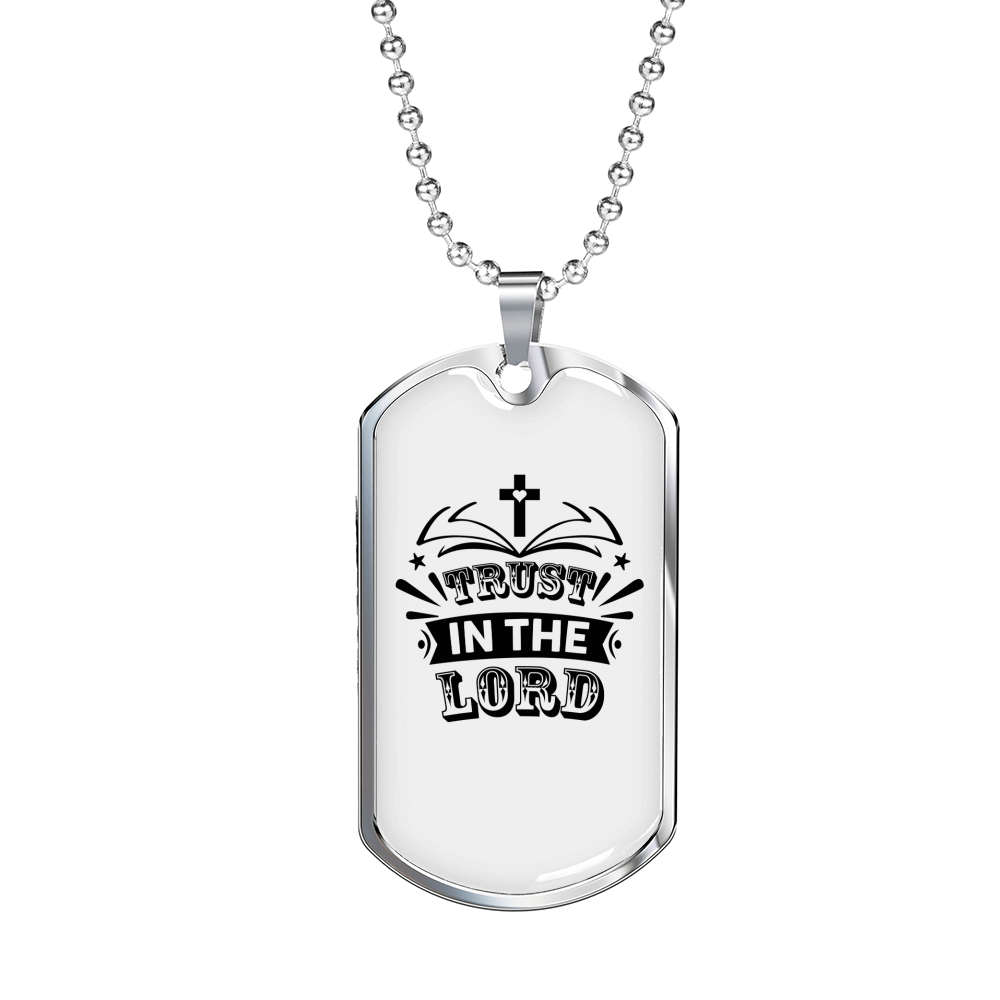 The Lord Trust Christian Necklace Stainless Steel or 18k Gold Dog Tag 24" Chain-Express Your Love Gifts