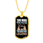 The Man The Legend Necklace Stainless Steel or 18k Gold Dog Tag 24" Chain-Express Your Love Gifts