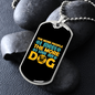 The More I Love My Dog Necklace Stainless Steel or 18k Gold Dog Tag 24" Chain-Express Your Love Gifts