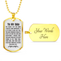 The Older I Get Dad Necklace Stainless Steel or 18k Gold Dog Tag 24" Chain-Express Your Love Gifts