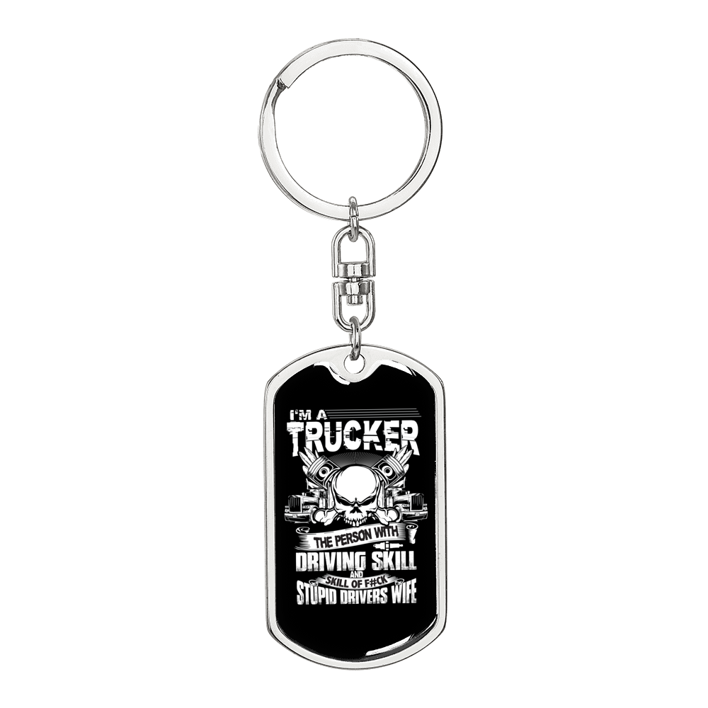 The Person With Driving Skill Swivel Trucker Keychain Dog Tag Stainless Steel or 18k Gold-Express Your Love Gifts