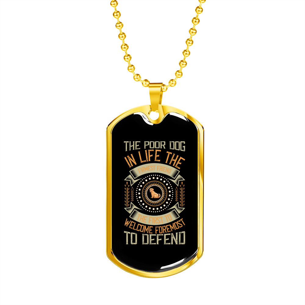 The Poor Dog Necklace Stainless Steel or 18k Gold Dog Tag 24" Chain-Express Your Love Gifts