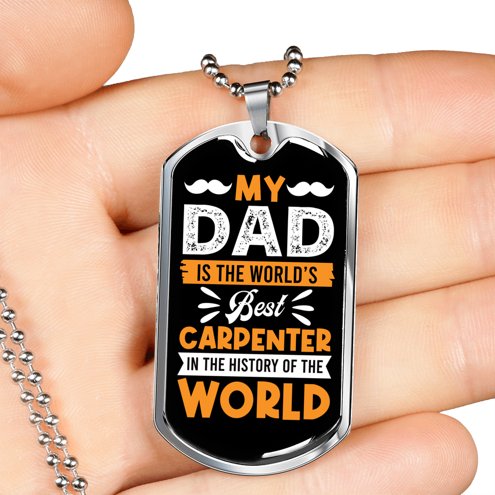 The World'S Best Carpenter Woodworker Dog Tag Stainless Steel or 18k Gold W 24"-Express Your Love Gifts