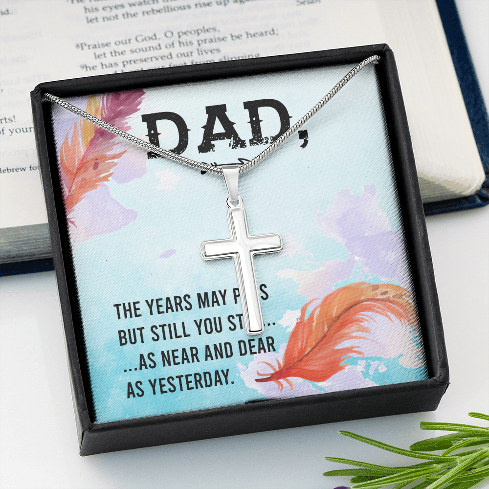 The Years May Pass Dad Memorial Gift Dad Memorial Cross Necklace Sympathy Gift Loss of Father Condolence Message Card-Express Your Love Gifts