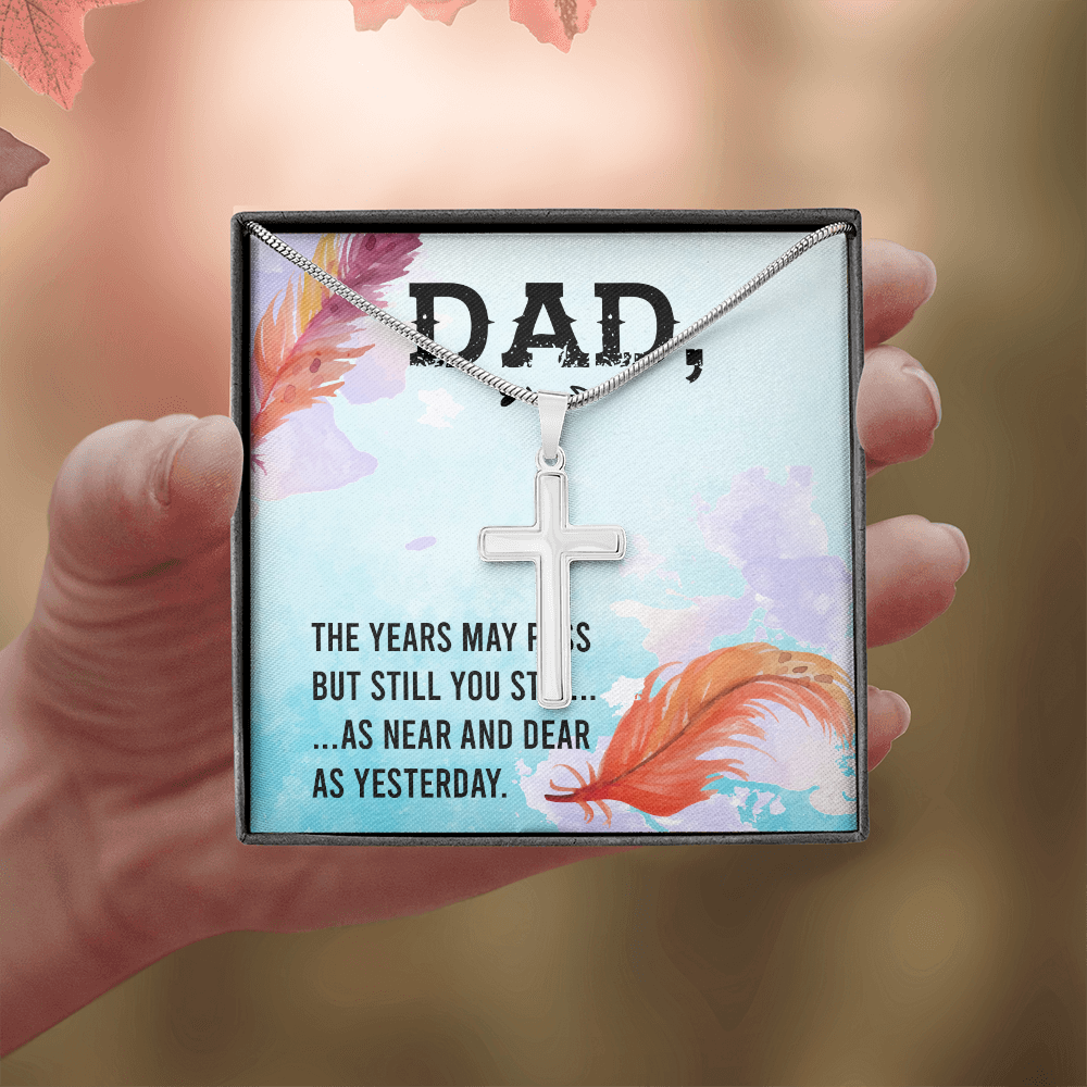 The Years May Pass Dad Memorial Gift Dad Memorial Cross Necklace Sympathy Gift Loss of Father Condolence Message Card-Express Your Love Gifts