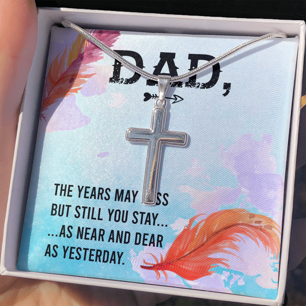 The Years May Pass Dad Memorial Gift Dad Memorial Cross Necklace Sympathy Gift Loss of Father Condolence Message Card-Express Your Love Gifts
