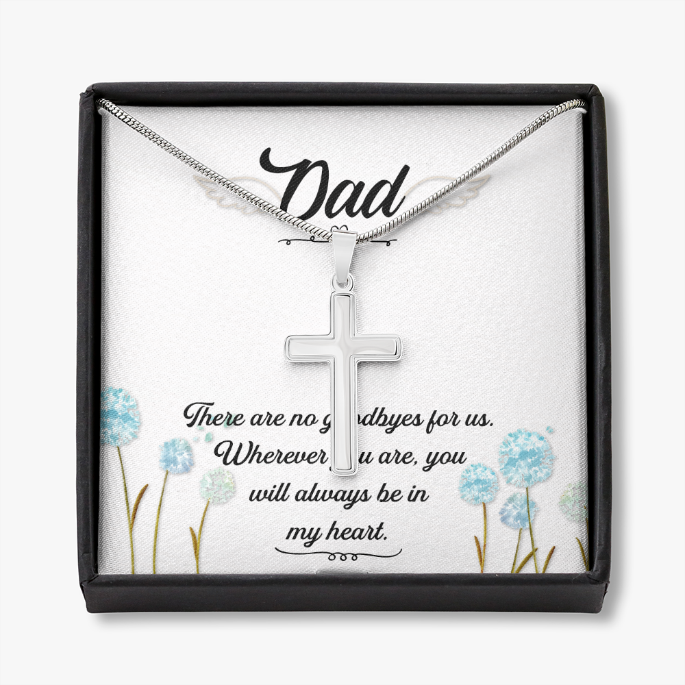 There Are no Goodbyes Dad Memorial Gift Dad Memorial Cross Necklace Sympathy Gift Loss of Father Condolence Message Card-Express Your Love Gifts