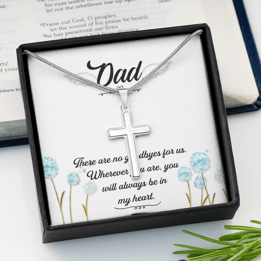 There Are no Goodbyes Dad Memorial Gift Dad Memorial Cross Necklace Sympathy Gift Loss of Father Condolence Message Card-Express Your Love Gifts