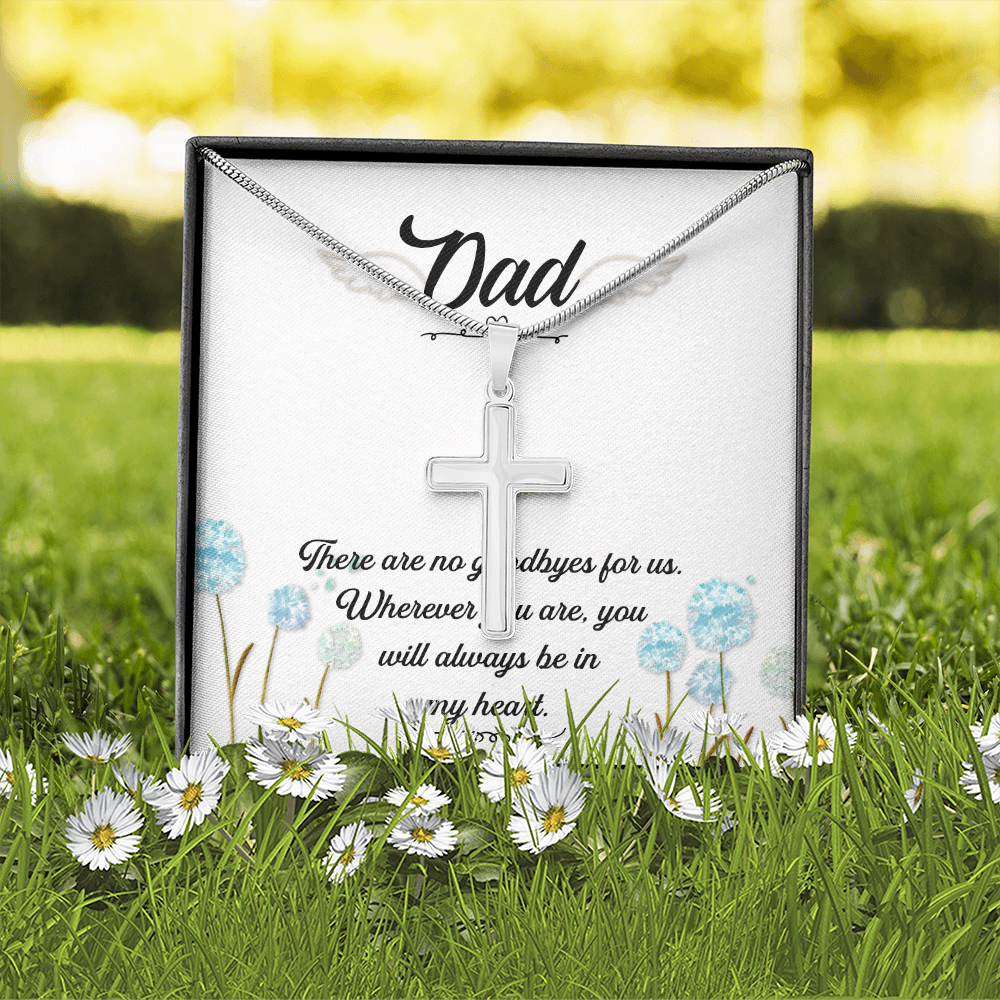 There Are no Goodbyes Dad Memorial Gift Dad Memorial Cross Necklace Sympathy Gift Loss of Father Condolence Message Card-Express Your Love Gifts