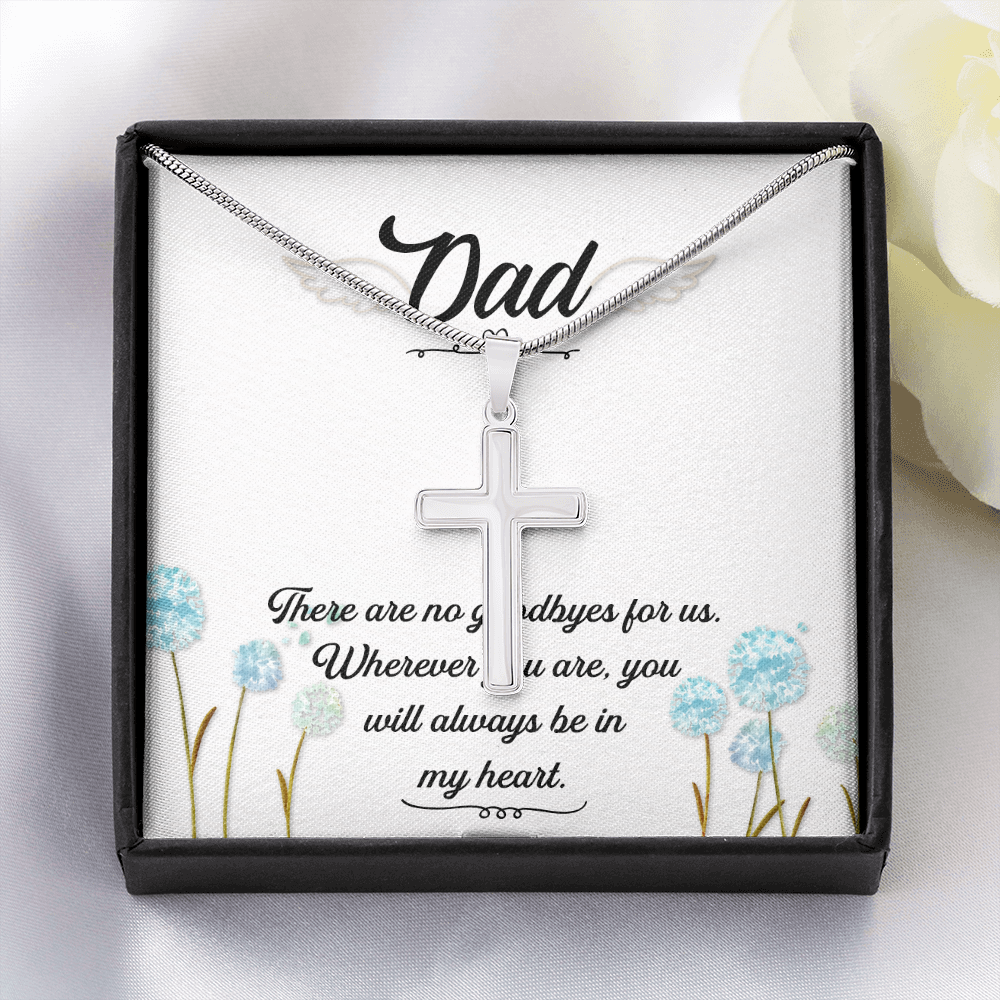 There Are no Goodbyes Dad Memorial Gift Dad Memorial Cross Necklace Sympathy Gift Loss of Father Condolence Message Card-Express Your Love Gifts