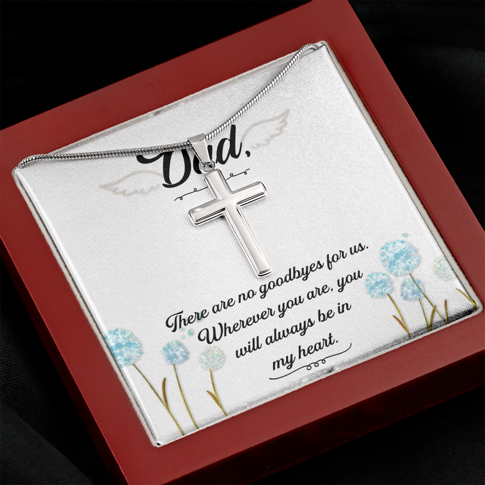 There Are no Goodbyes Dad Memorial Gift Dad Memorial Cross Necklace Sympathy Gift Loss of Father Condolence Message Card-Express Your Love Gifts