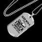 They Always Deliver Trucker Dog Tag Stainless Steel or 18k Gold 24" Chain-Express Your Love Gifts