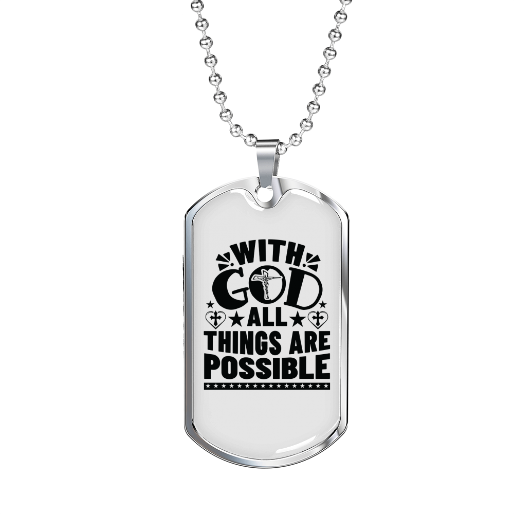 Things Are Possible Christian Necklace Stainless Steel or 18k Gold Dog Tag 24" Chain-Express Your Love Gifts