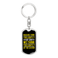 Think Too Lightly Yellow Keychain Stainless Steel or 18k Gold Dog Tag Keyring-Express Your Love Gifts