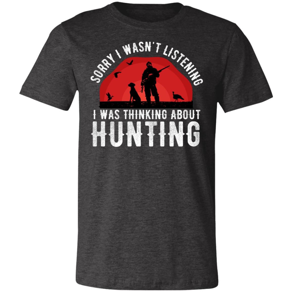Thinking Hunting Hunter Gift T-Shirt-Express Your Love Gifts