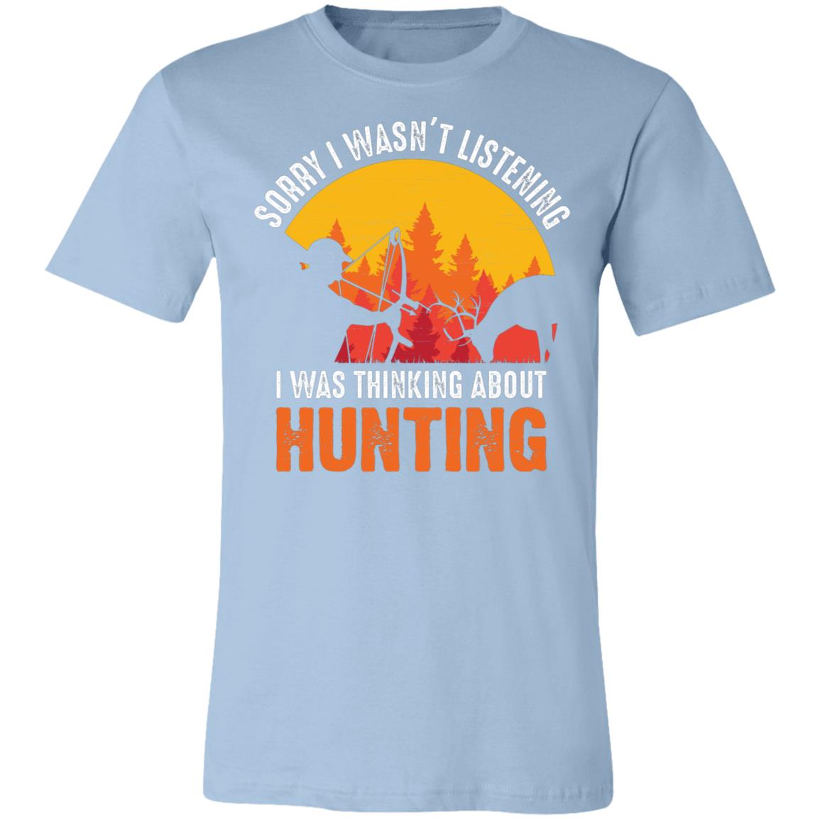Thinking of Hunting Hunter Gift T-Shirt-Express Your Love Gifts