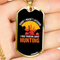 Thinking Of Hunting Necklace Stainless Steel or 18k Gold Dog Tag 24-Express Your Love Gifts