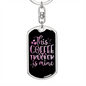 This Coffee Is Mine Swivel Keychain Dog Tag Stainless Steel or 18k Gold-Express Your Love Gifts