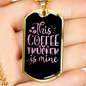 This Coffee Is Mine Trucker Dog Tag Stainless Steel or 18k Gold 24" Chain-Express Your Love Gifts