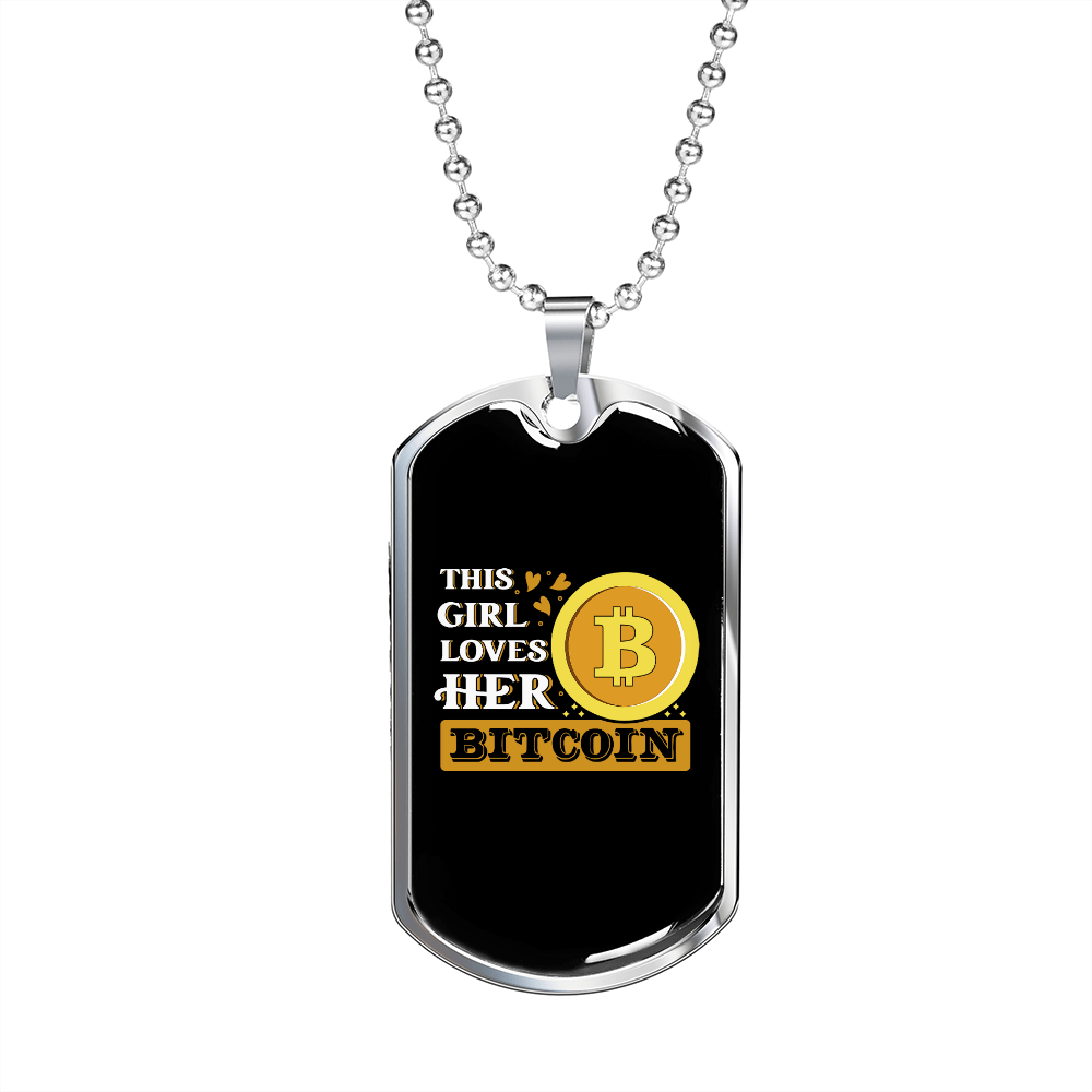 This Girl Loves Bitcoin Crypto Necklace Stainless Steel or 18k Gold Dog Tag 24" Chain-Express Your Love Gifts