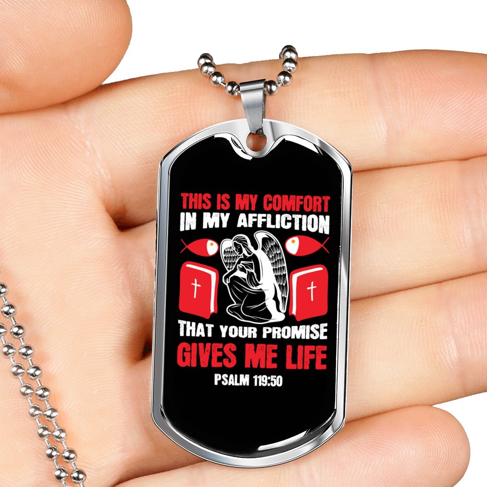 This Is My Comfort Psalm 119:50 Necklace Stainless Steel or 18k Gold Dog Tag 24-Express Your Love Gifts