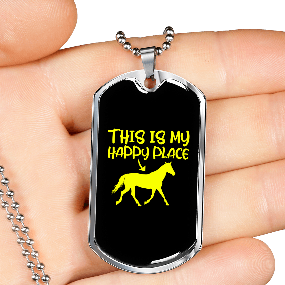 This is My Happy Place Horse Necklace Stainless Steel or 18k Gold Dog Tag 24" Chain-Express Your Love Gifts