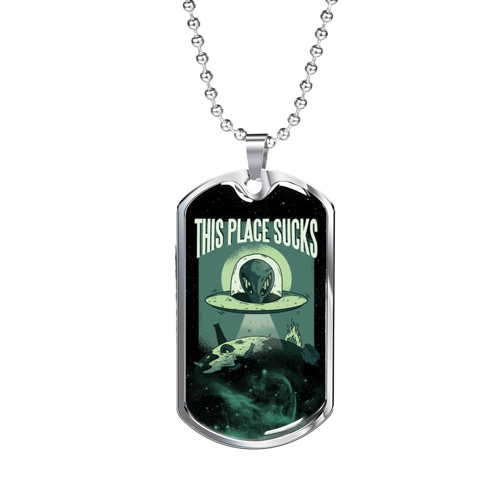 This Place Sucks Necklace UFO Alien Fan Gift Stainless Steel or 18k Gold Dog Tag 24" Chain-Express Your Love Gifts