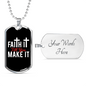 Till You Make It Christian Necklace Stainless Steel or 18k Gold Dog Tag 24" Chain-Express Your Love Gifts