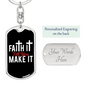 Till You Make It Keychain Stainless Steel or 18k Gold Dog Tag Keyring-Express Your Love Gifts