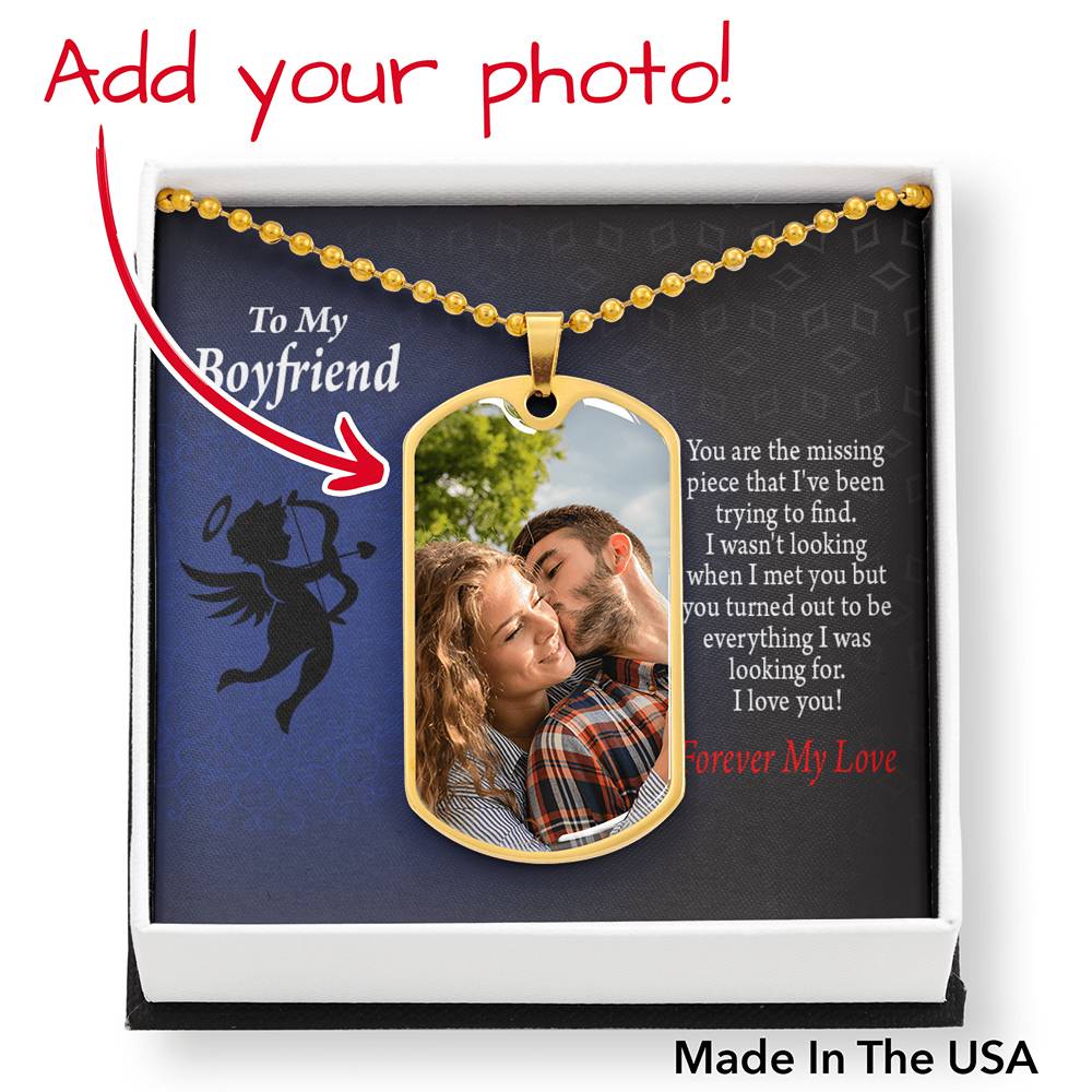 To Boyfriend From Girlfriend Personalized You're The One I'm Looking For Necklace Dog Tag Stainless Steel or 18k Gold 24" Chain"-Express Your Love Gifts