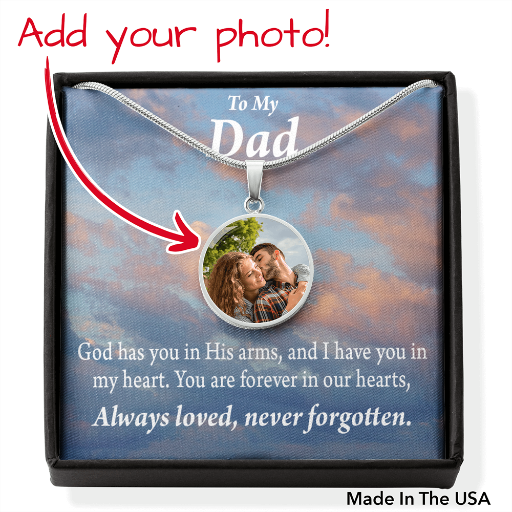 To Dad Personalized Memorial Remembrance You're Never Forgotten Stainless Steel or 18k Gold Circle Pendant 18-22"-Express Your Love Gifts
