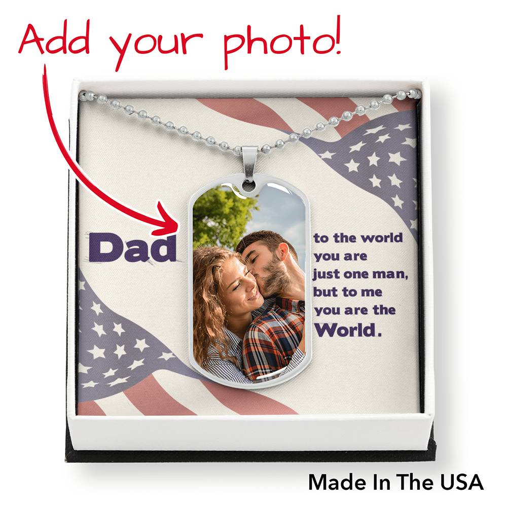 To Dad Personalized To The World Necklace Stainless Steel or 18k Gold Dog Tag W 24" Chain-Express Your Love Gifts