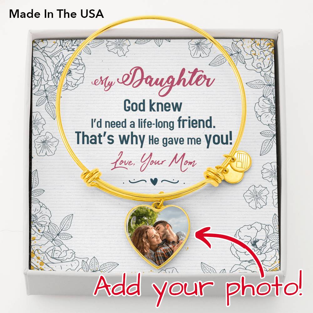 To Daughter From Mom Personalized God Knew Heart Stainless Steel or 18k Gold Heart Bangle Bracelet-Express Your Love Gifts