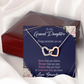 To Granddaughter Always Remember Inseparable Necklace-Express Your Love Gifts