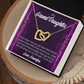 To Granddaughter Every Time I See You Inseparable Necklace-Express Your Love Gifts